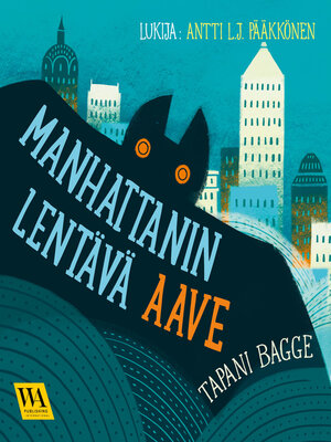 cover image of Manhattanin lentävä aave